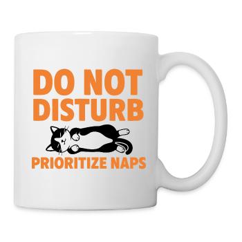 Do Not Disturb Prioritize Naps Cat - Mug - white - Right