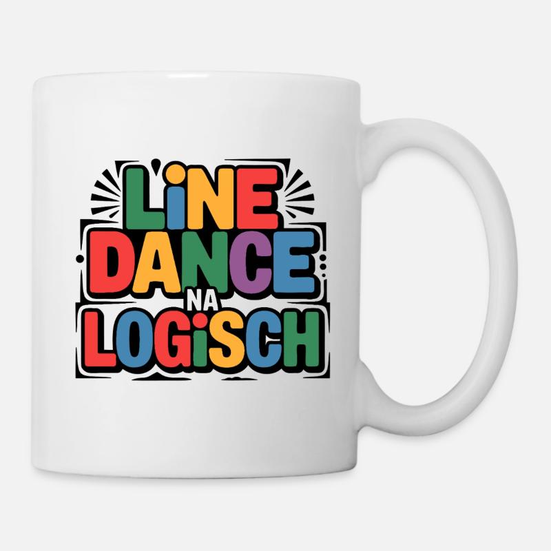 LineDance Na Logisch Bunte Typo - Tasse - Weiß