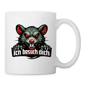 Fiese Ratte mit bösem Spruch "Ich besuch dich" - Tasse - Weiß - Rechts