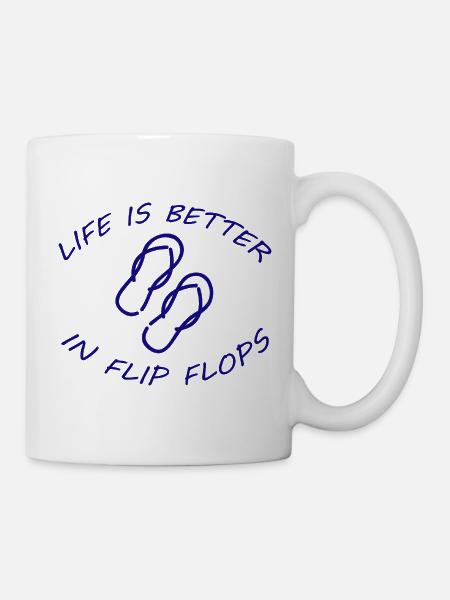 LIFE IS BETTER IN FLIP FLOPS - Tasse - Weiß