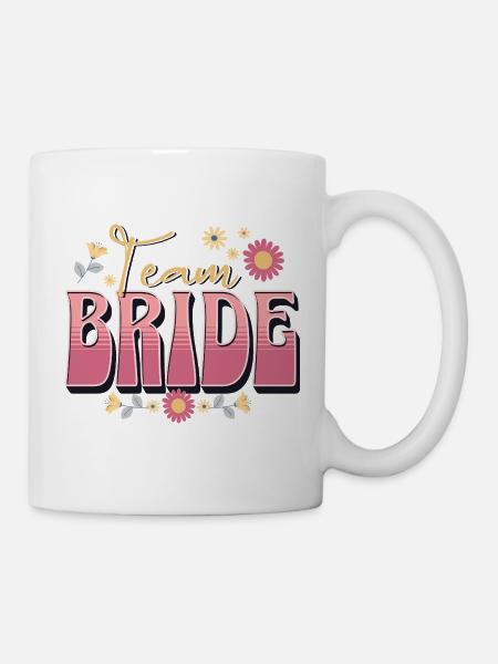 Team Bride - Tasse - Weiß