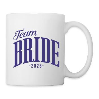 Team Braut JGA Junggesellinnenabschied 2026  - Tasse - Weiß - Rechts