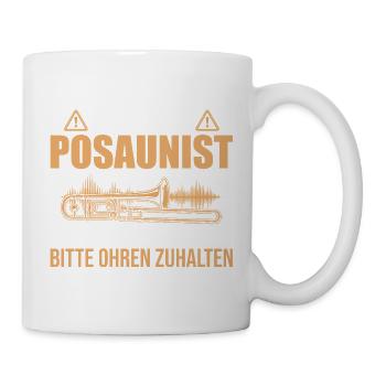 Vorsicht Posaunist Ohren zuhalten - Posaune - Tasse - Weiß - Rechts