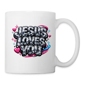 Jesus Loves You Streetwear - Tasse - Weiß - Rechts