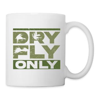 Fliegenfischen Fliegenangler Dry Fly Only - Tasse - Weiß - Rechts