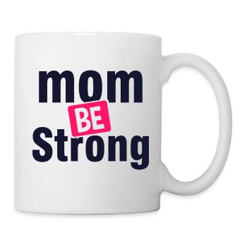 Strong Mom Motivation Shirt - Mug - white - Right