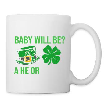 Baby Party Gender Reveal St. Patrick Day - Tasse - Weiß - Rechts