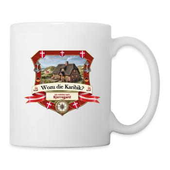 Wozu Karibik? Ich will nach Bjerregard! - Tasse - Weiß - Rechts
