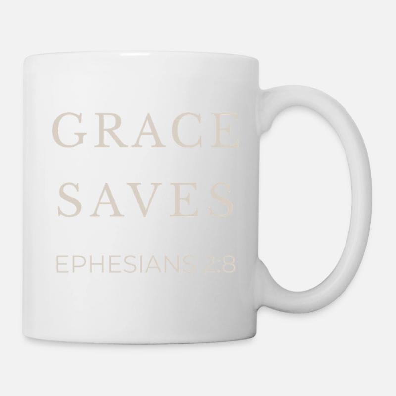 GRACE SAVES | Ephesians 2 verse 8 | Christian - Mug - white