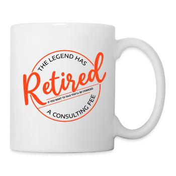 The Legend Has Retired Funny Retirement Retiree - Mug - white - Right