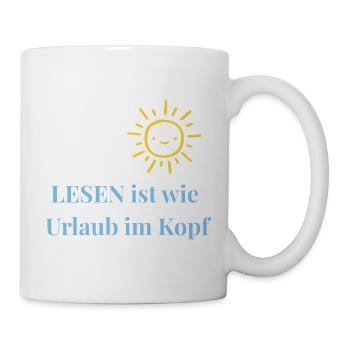 Lesen ist wie Urlaub im Kopf - Minimalistisches Le - Tasse - Weiß - Rechts