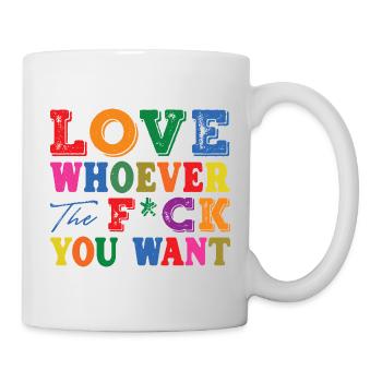 Love Whoever You Want – Colorful Typo Statement - Mug - white - Right