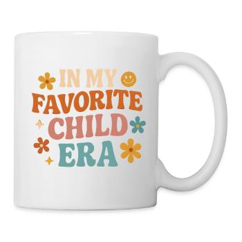In My Favorite Child Era Tochter Familien Humor - Tasse - Weiß - Rechts