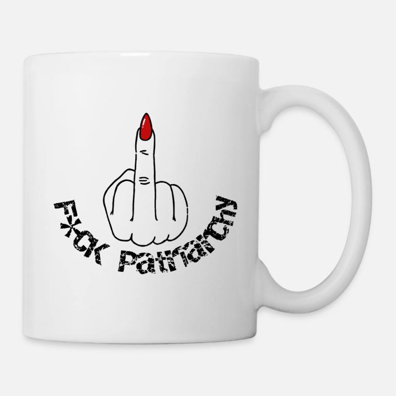 F*CK the Patriarchy - Tasse - Weiß