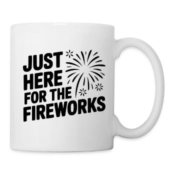 Nur hier für das Feuerwerk - Tasse - Weiß - Rechts