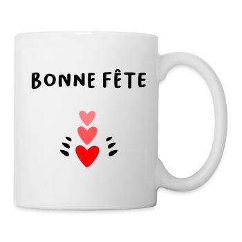 BONNE FÊTE. FÊTE DES MÈRES. FÊTE DES PÈRES. FÊTE - Mug blanc - blanc - Droite