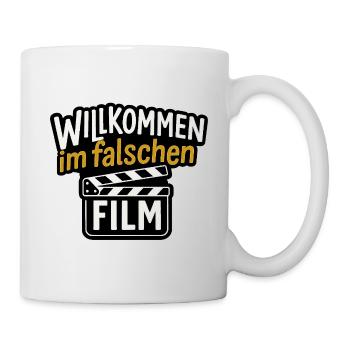 Willkommen im falschen Film – Lustiger Kino Spruch - Tasse - Weiß - Rechts