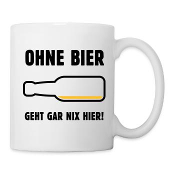 Ohne Bier Geht Gar Nix Hier! (Bierchen / POS 2C) - Tasse - Weiß - Rechts