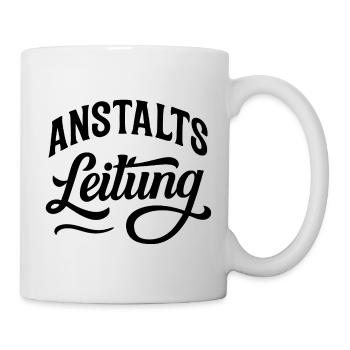 Anstaltsleitung - Tasse - Weiß - Rechts