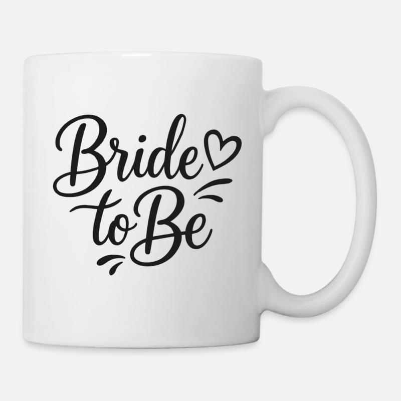 Schöner Bride to Be Schriftzug mit Herz - Tasse - Weiß
