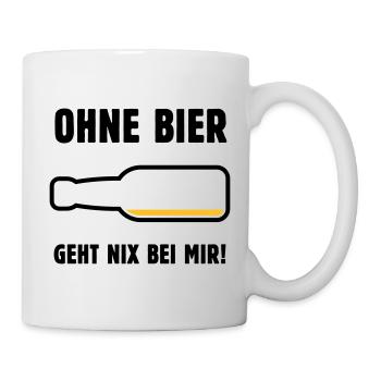 Ohne Bier Geht Nix Bei Mir! (Bierchen / POS 2C) - Tasse - Weiß - Rechts