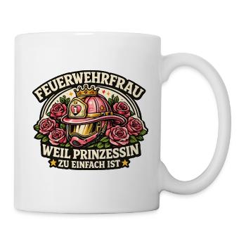 Feuerwehrfrau Prinzessin Rosenkranz - Tasse - Weiß - Rechts