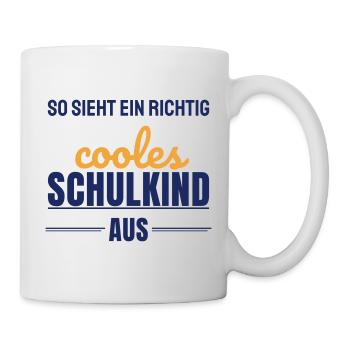 So sieht ein richtig cooles Schulkind aus 2026 - Tasse - Weiß - Rechts