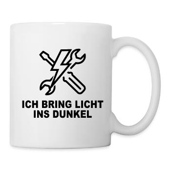 Ich bring Licht ins Dunkel – Elektriker Shirt - Tasse - Weiß - Rechts