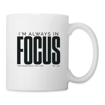 I'm Always In Focus | Photographer's Edition - Mug - white - Right