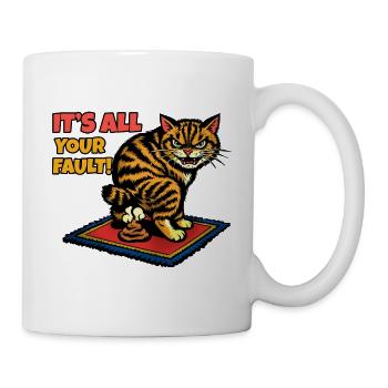 Katze kackt auf den Teppich – Deine Schuld - Tasse - Weiß - Rechts