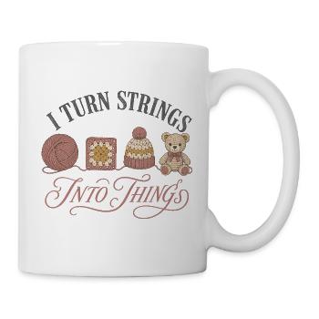 Ich Verwandle Fäden In Dinge Häkeln Garn Hut Bär - Tasse - Weiß - Rechts