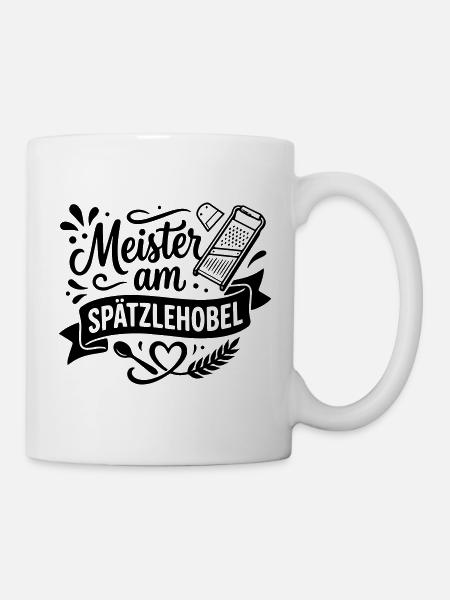 Meister am Spätzlehobel – Lustiger Spätzle Spruch - Tasse - Weiß