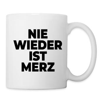 Nie wieder ist Merz | Merz - nicht mein Kanzler - Tasse - Weiß - Rechts