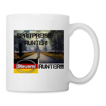 Spritpreise Runter! – Steuerlast senken!!! - Tasse - Weiß - Rechts