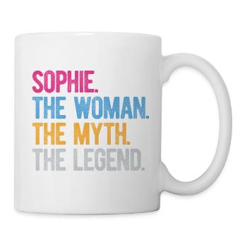 Sophie Die Frau Der Mythos Die Legende Schenke Frauen - Tasse - Weiß - Rechts