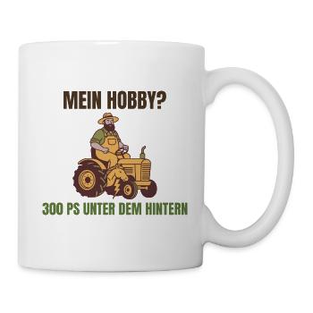 Hobby? 300 PS unter dem Hintern Traktor - Tasse - Weiß - Rechts