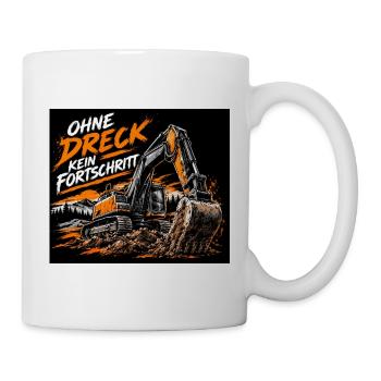 Fortschritt durch Schmutz - Tasse - Weiß - Rechts