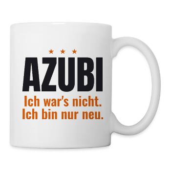 Azubi – Ich war's nicht. Ich bin nur neu - Tasse - Weiß - Rechts