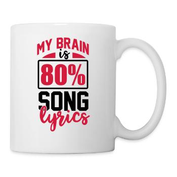 My Brain is 80% song lyrics music singing vocals - Mug - white - Right