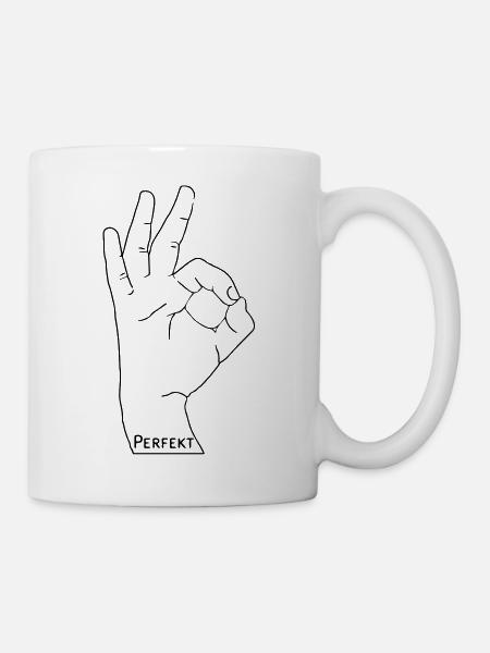 Perfekt - Tasse - Weiß