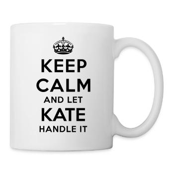 keep calm and let kate handle it - Mug - white - Right