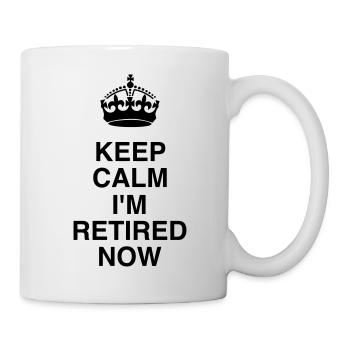 Retirement Retired Ruhestand Retraite Retraitée - Mug - white - Right