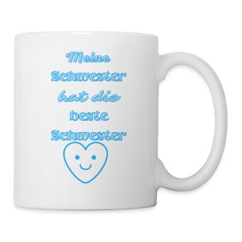 Meine Schwester hat die beste Schwester - Tasse - Weiß - Rechts