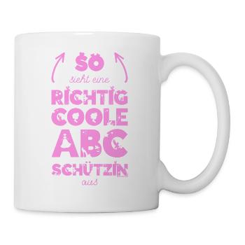 👩‍🎓 So sieht eine richtig coole ABC Schützin aus - Tasse - Weiß - Rechts