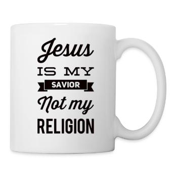 Jesus Is My Savior Not My Religion - Mug - white - Right