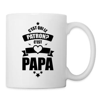 c'est qui le patron c'est papa - Mug blanc - blanc - Droite