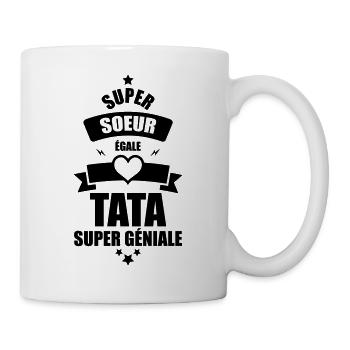 super soeur égale tata super géniale - Mug blanc - blanc - Droite