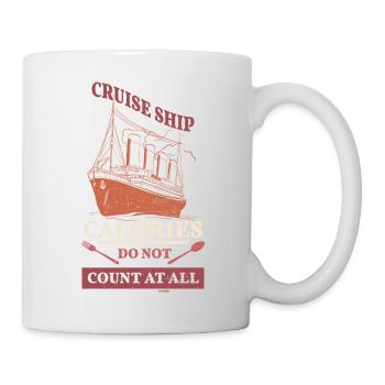 lustiger Spruch Kreuzfahrt - Tasse - Weiß - Rechts