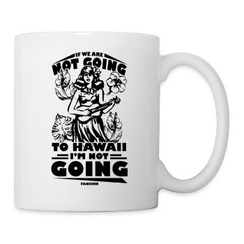 Hawaii - Tasse - Weiß - Rechts