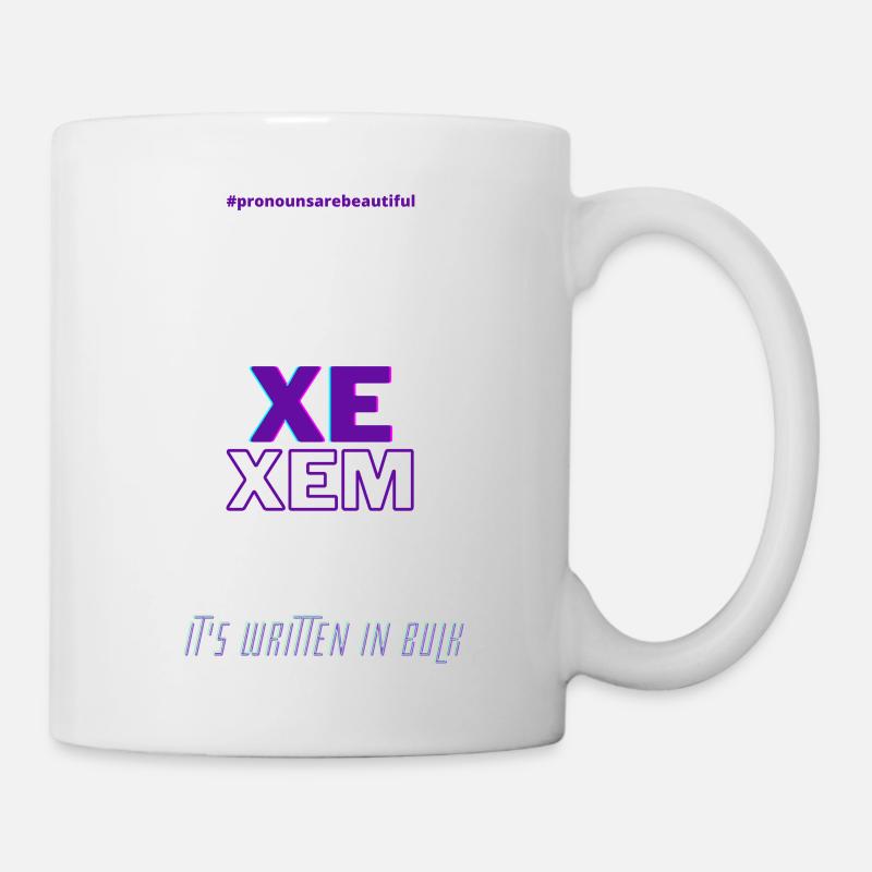 #pronounsarebeautiful xe/xem - Mug blanc - blanc